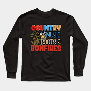 Country Music Boots and Bonfires Long Sleeve T-Shirt